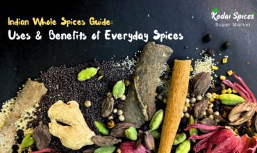 Indian Whole Spices Guide: Uses & Benefits of Everyday Spices